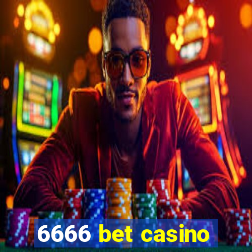 6666 bet casino